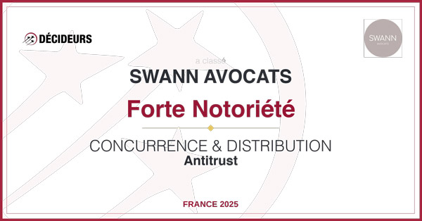 leadersleague-concurrence-and-distribution-antitrust-cabinet-d-avocats-france-2025-1753180447613 Decideurs Magazine